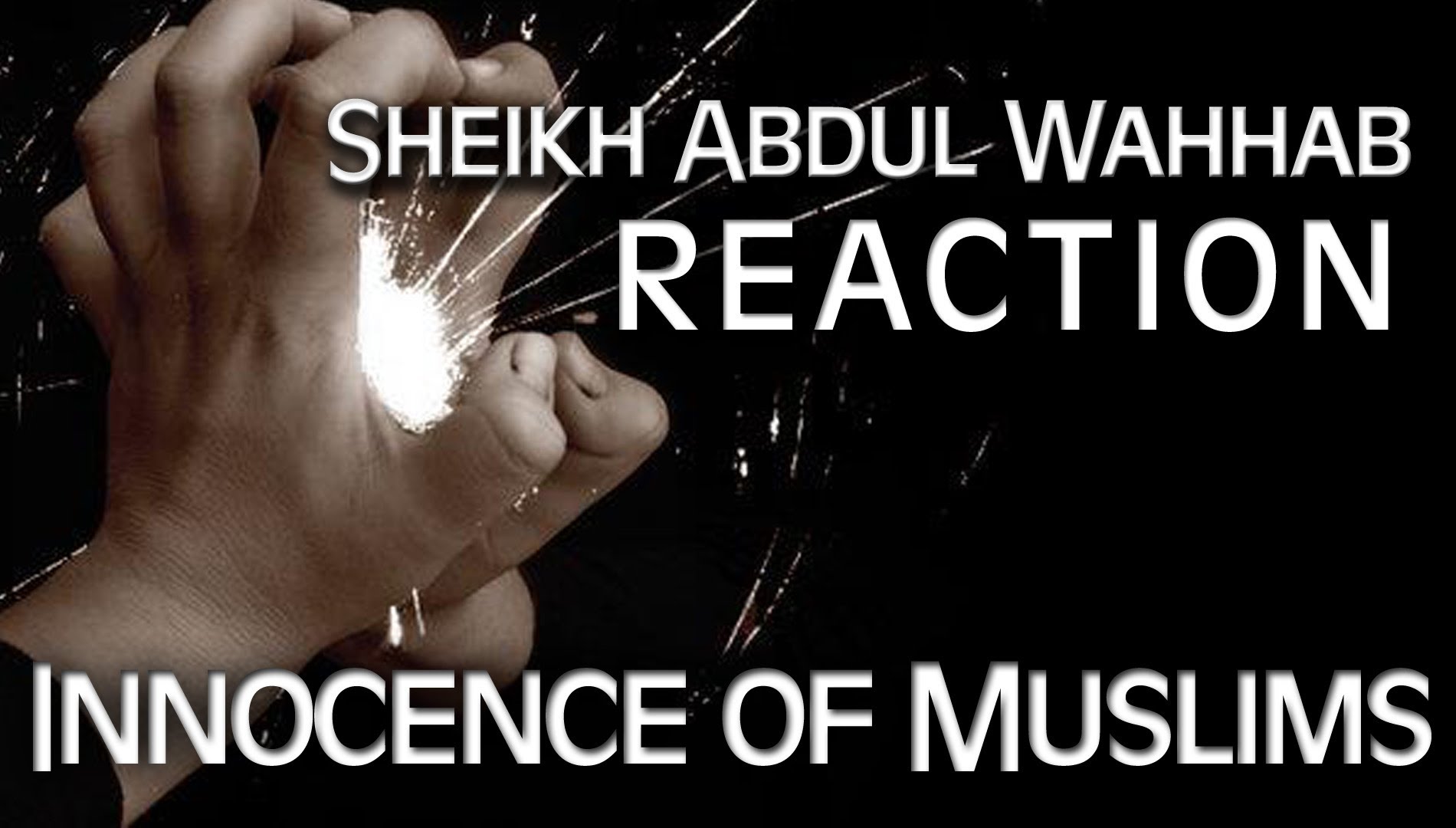 Muhammad Movie (SAW) - Response of Sheikh Abdul Wahhab