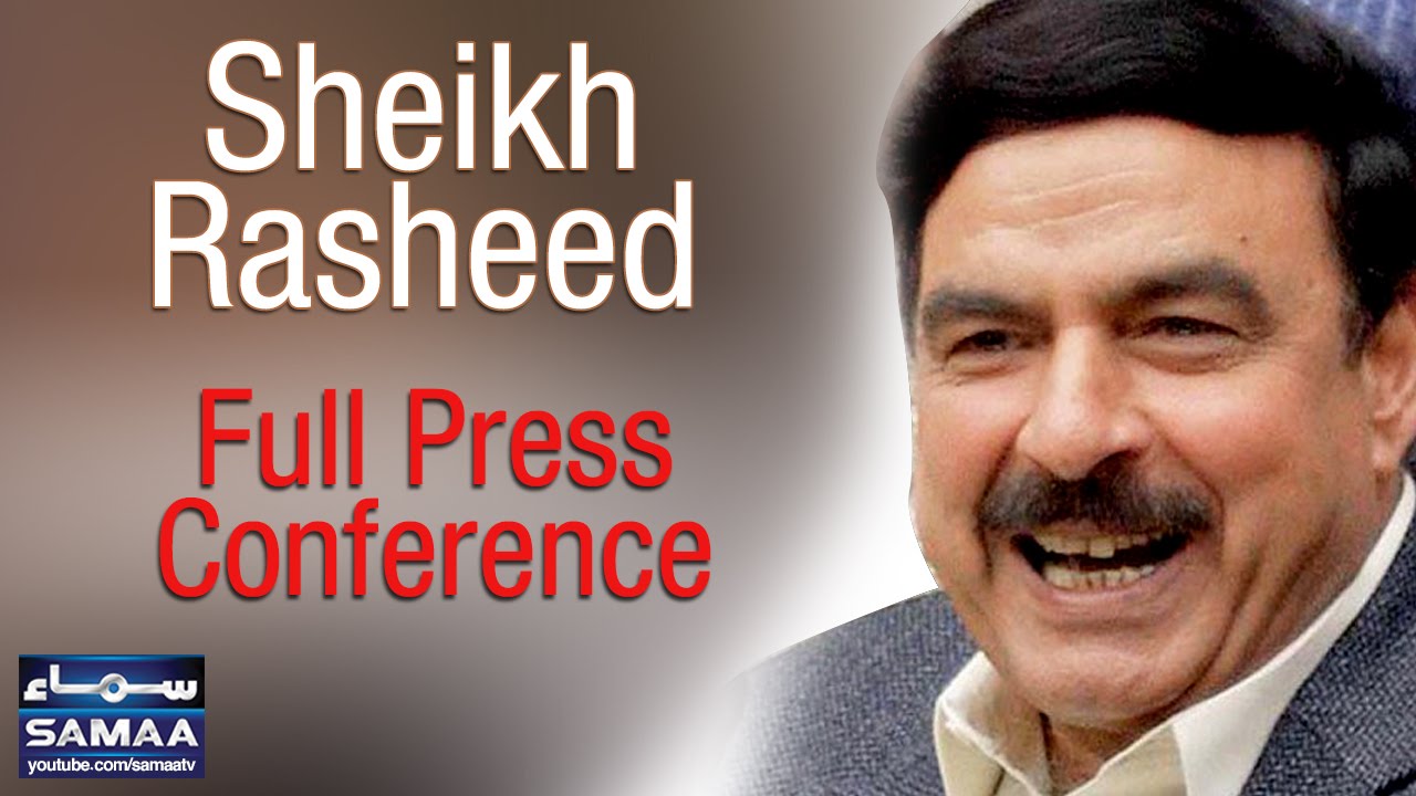 Sheikh Rasheed Full Press Conference | 09 Aug 2016
