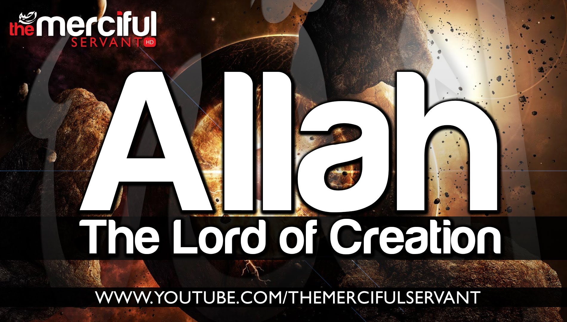 Allah - The Lord of Creation 
