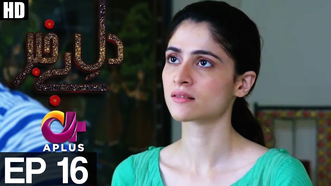 Dil e Bekhabar - Episode 16 A Plus