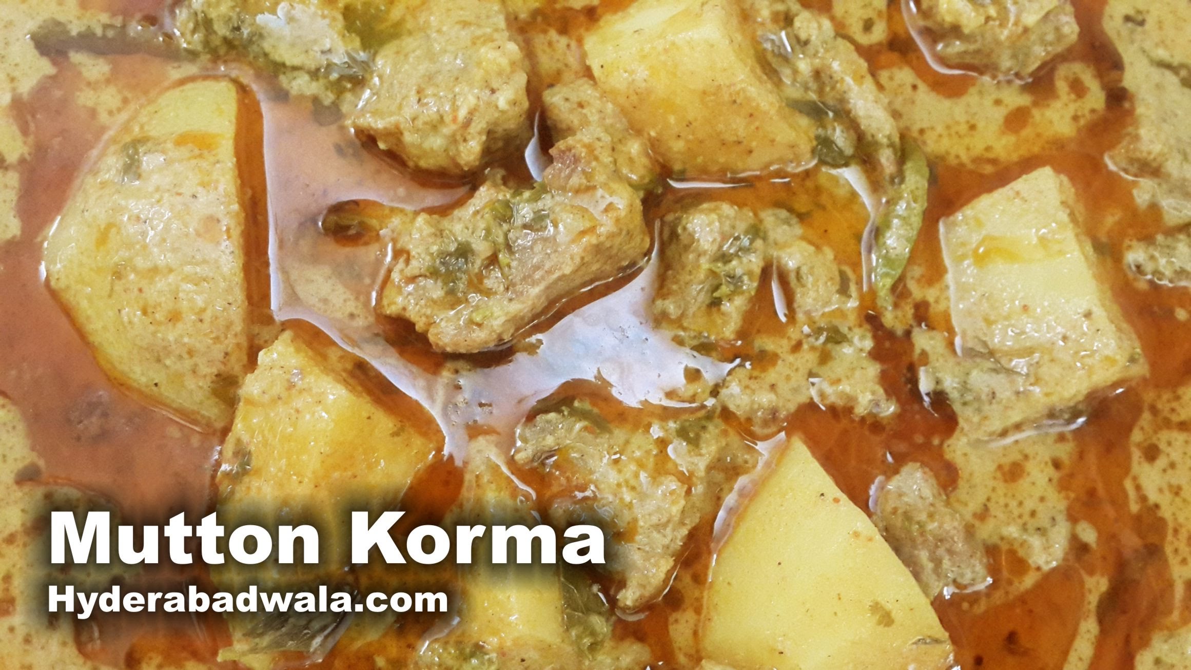 Mutton Korma Recipe Video – How to make Hyderabadi Mutton Korma with Potatoes – Fast & Easy