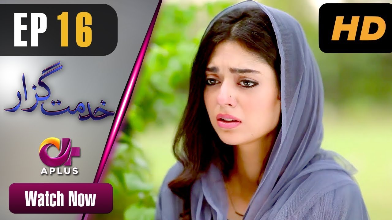 Khidmat Guzar - Episode 16