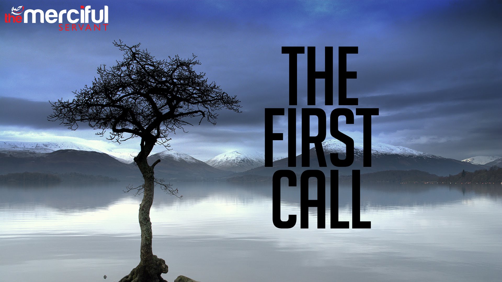 THE FIRST CALL - ALLAH