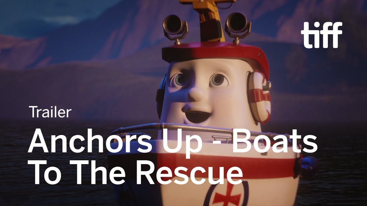 ANCHORS UP - BOATS TO THE RESCUE Trailer