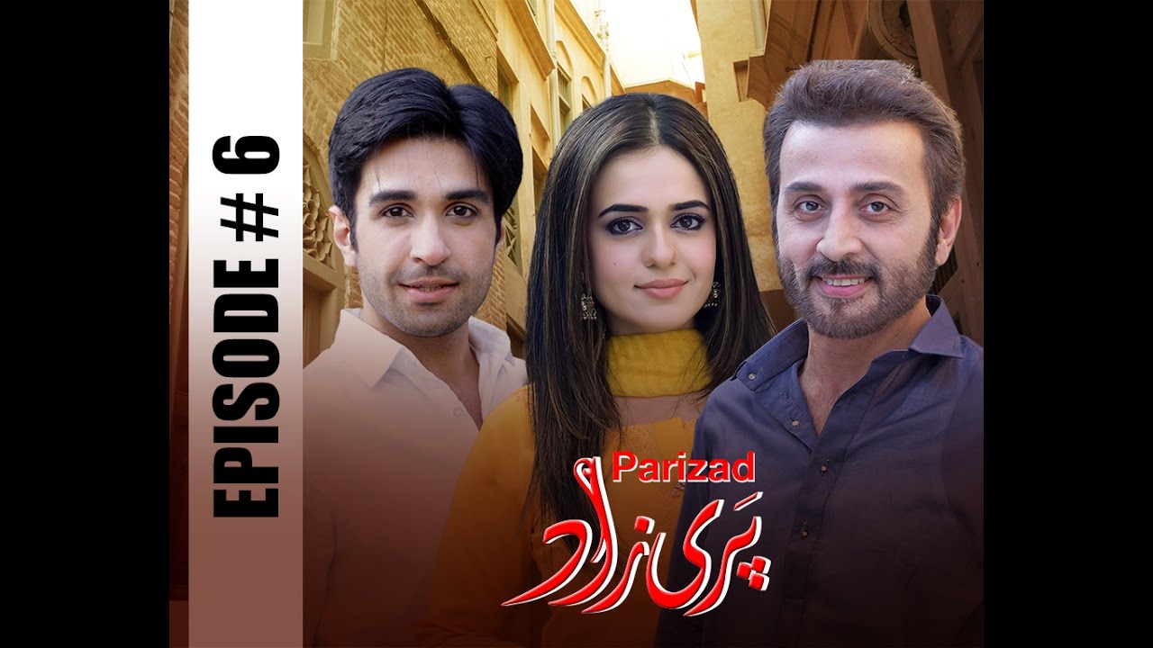 Parizad - EP # 6 - 1st November 2016