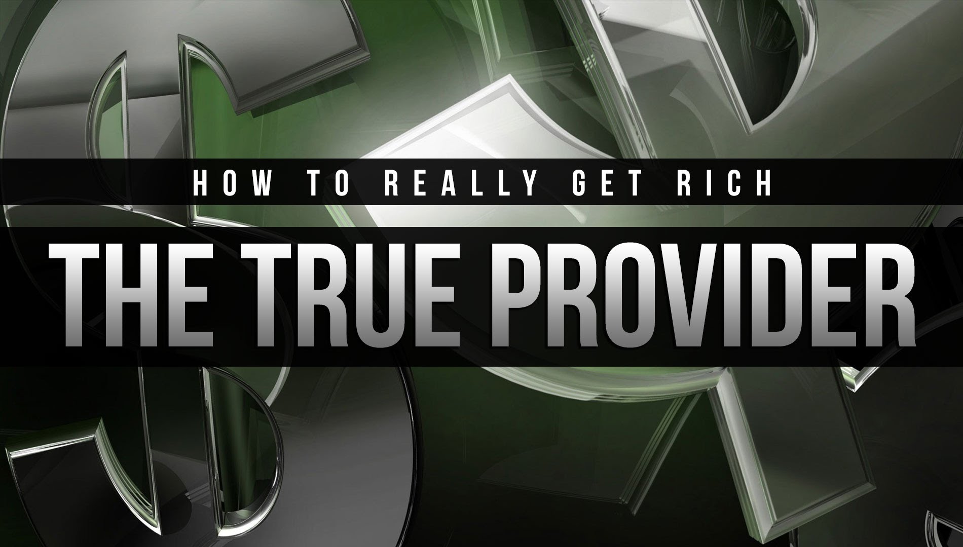 The True Provider - How To Get Rich - Naveed Aziz