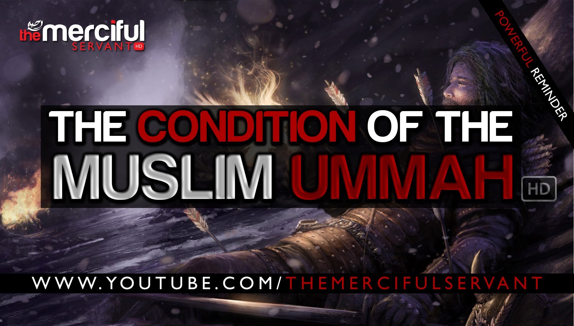 The Condition of the Muslim Ummah ᴴᴰ