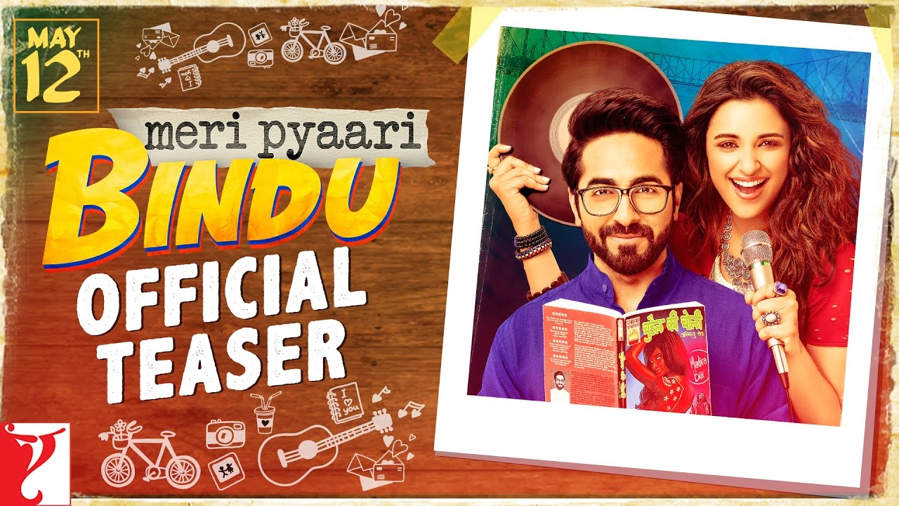 Meri Pyaari Bindu | Official Teaser | Ayushmann Khurrana | Parineeti Chopra