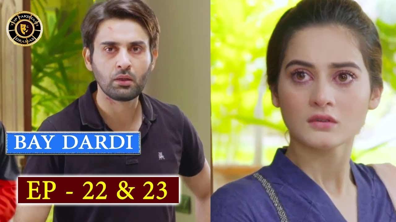 Bay Dardi Episode 22 & 23 