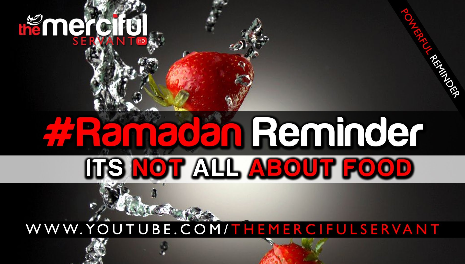 #Ramadan Reminder ᴴᴰ - It's Not All About Food