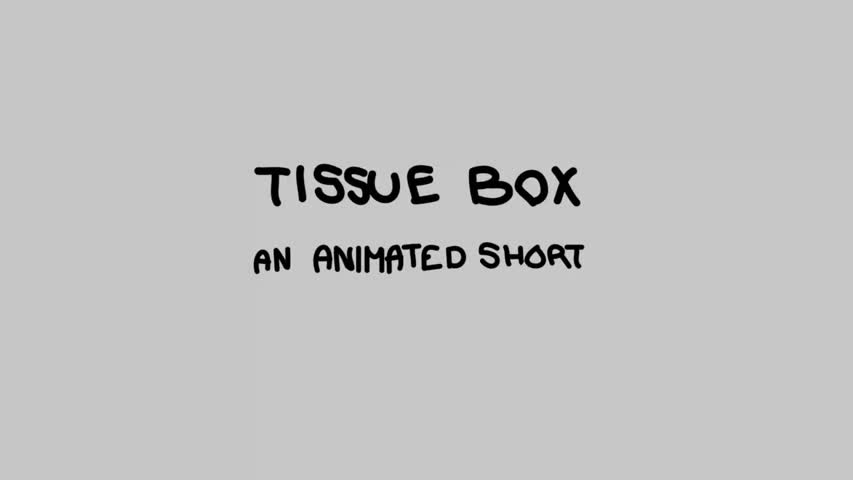 Tissue Box - An Animated Short 
