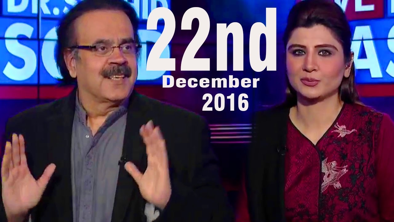 Live With Dr Shahid Masood 22 December 2016