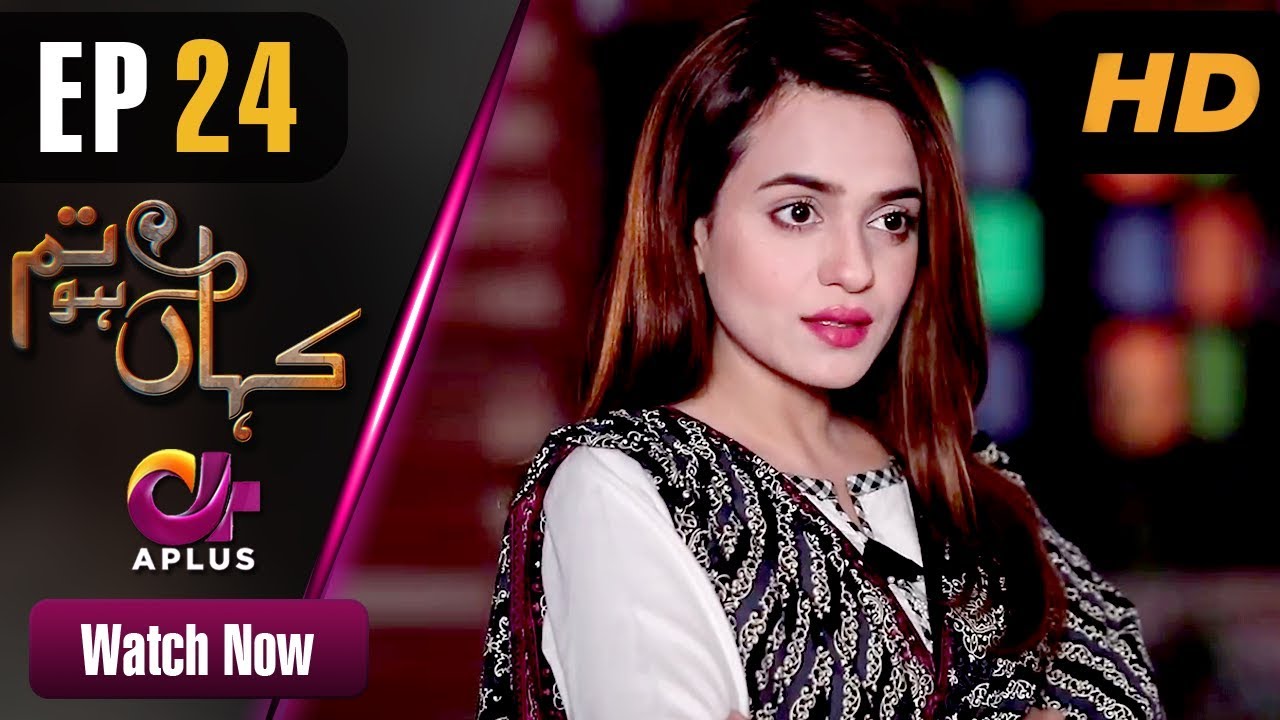 Kahan Ho Tum - Episode 24 