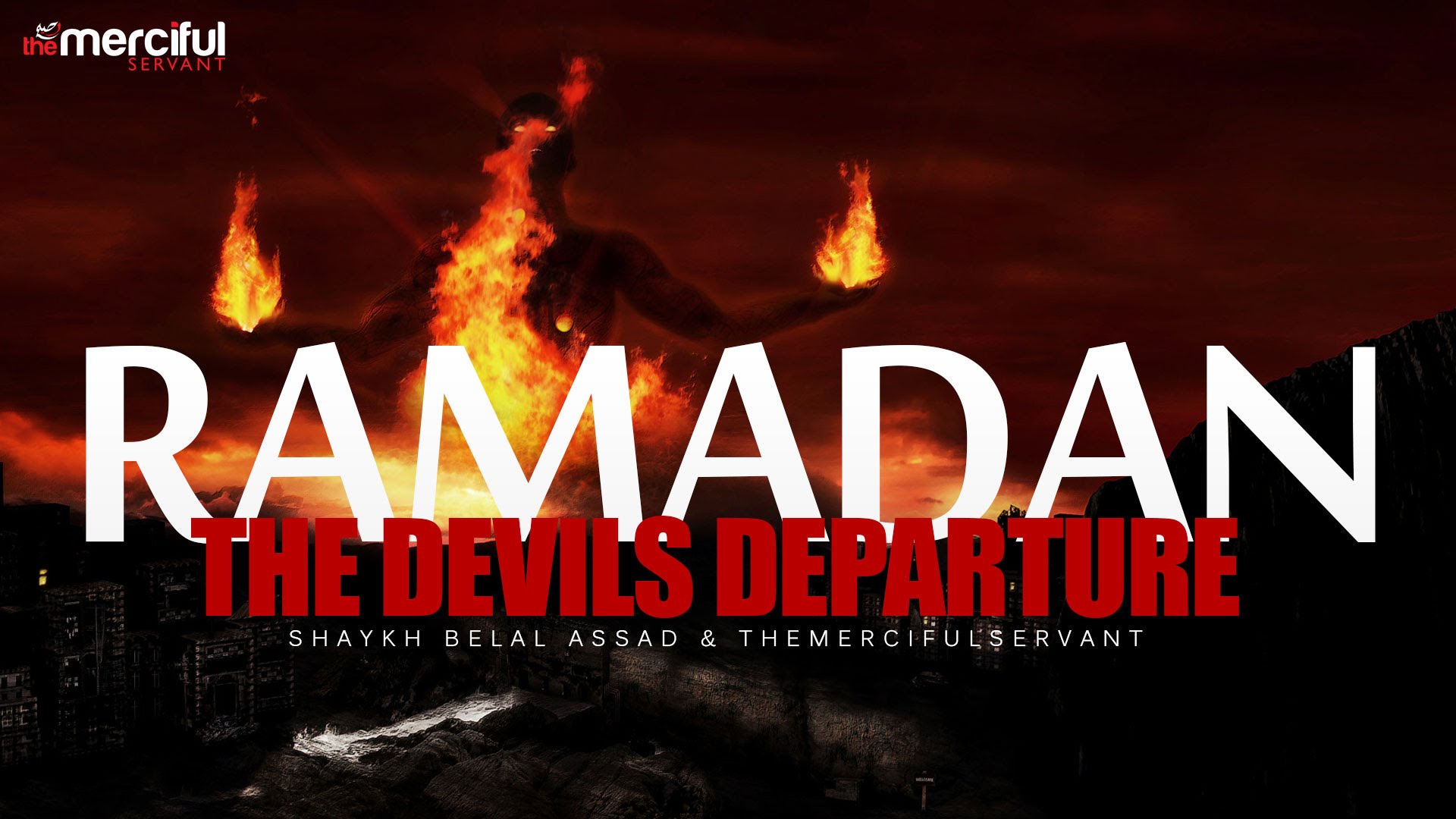 Ramadan - The Devils Departure