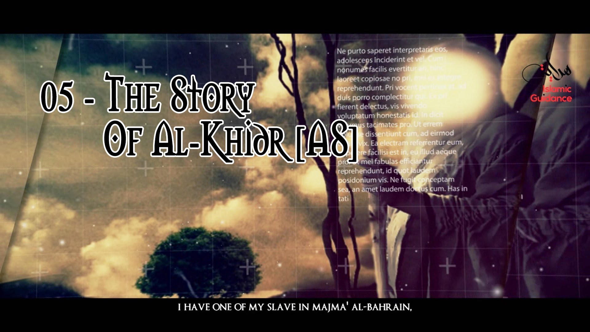 05 - The Story Of Al Khidr [AS]