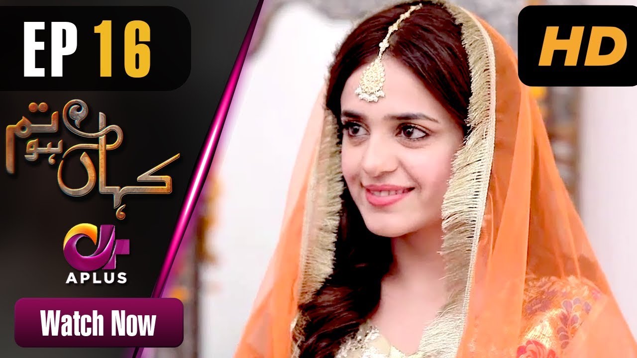 Kahan Ho Tum - Episode 16