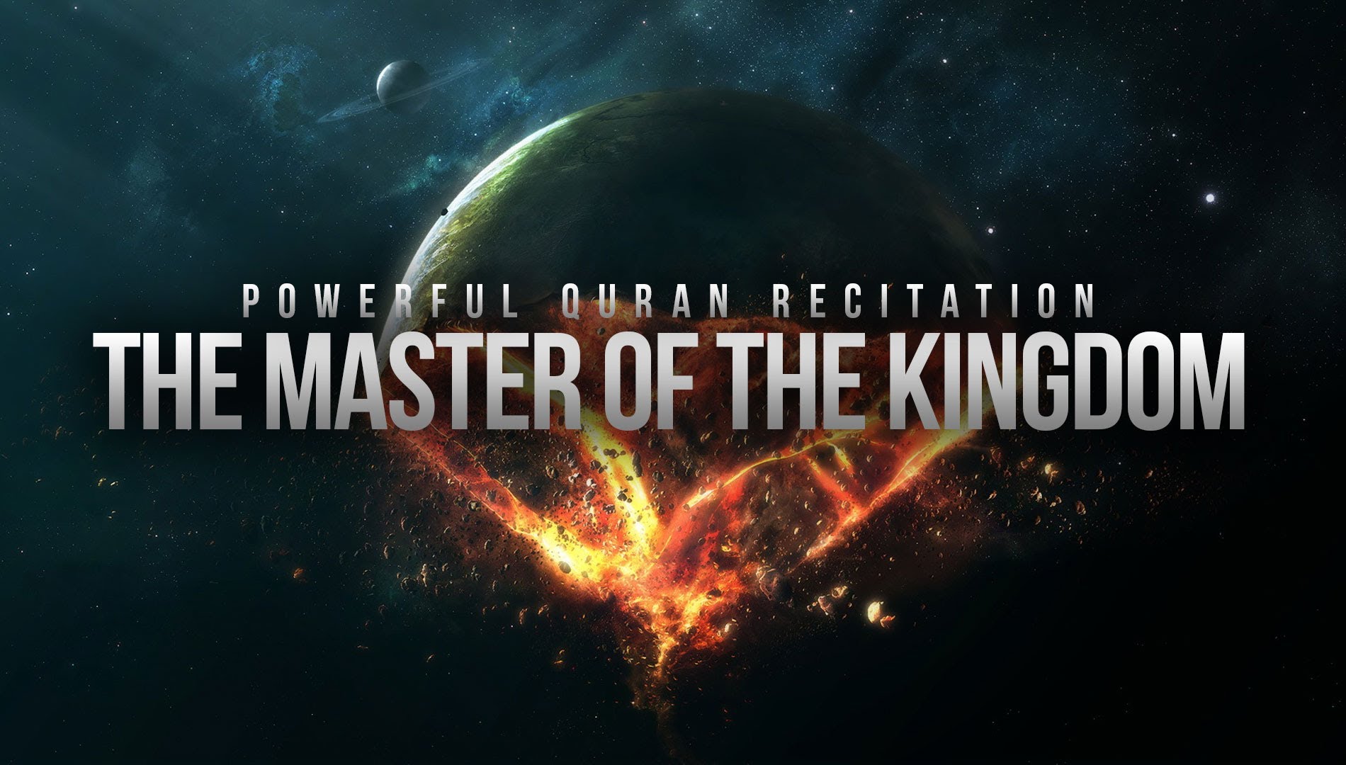 The Master of the Kingdom - Powerful Quran