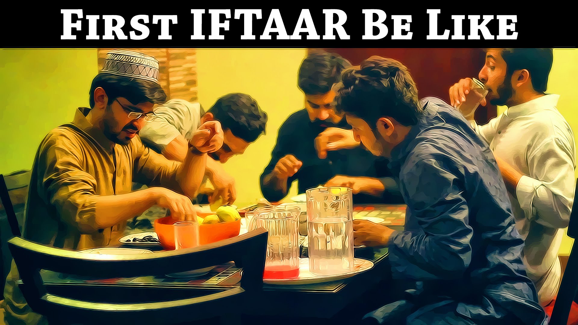 First IFTAAR Be Like By Karachi Vynz Official