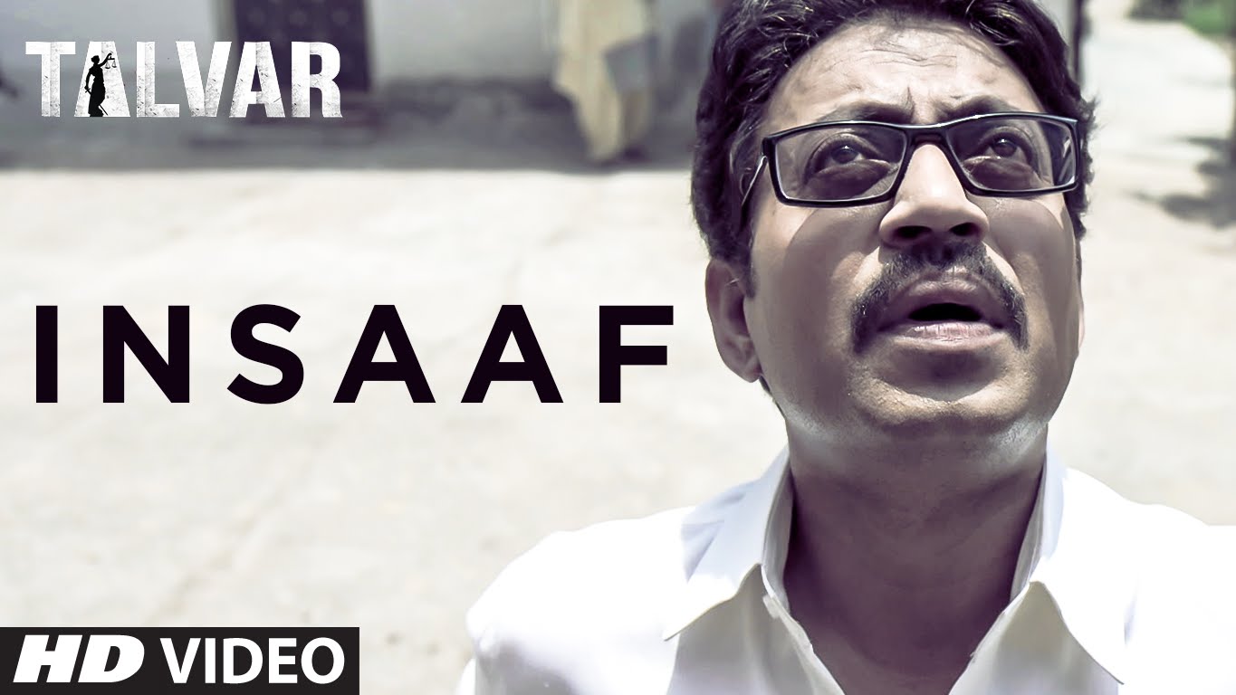 Insaaf VIDEO Song - Talvar | Irfan Khan, Konkona Sen, Neeraj Kabi 
