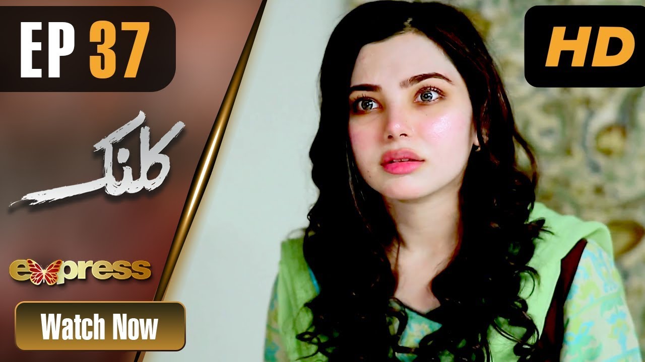 Kalank - Episode 37