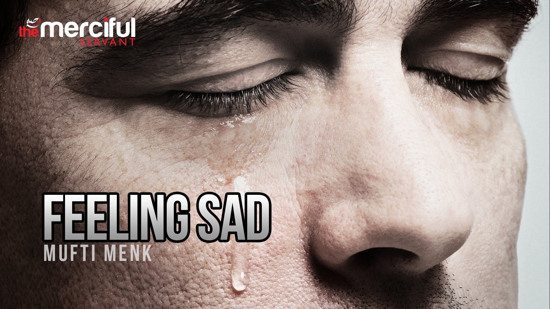 Feeling Sad - By Mufti Menk (Full Length)