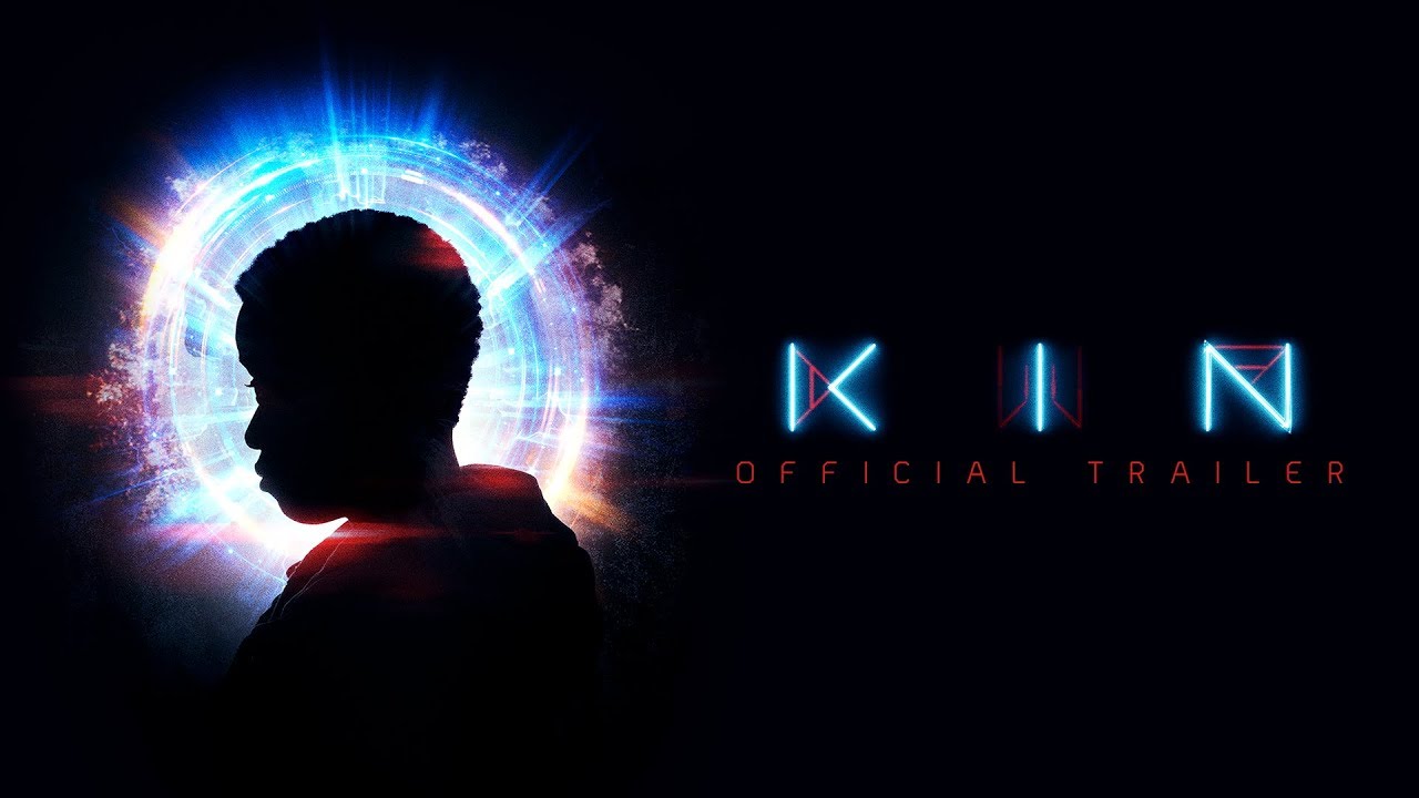 KIN (2018 Movie) Official Trailer