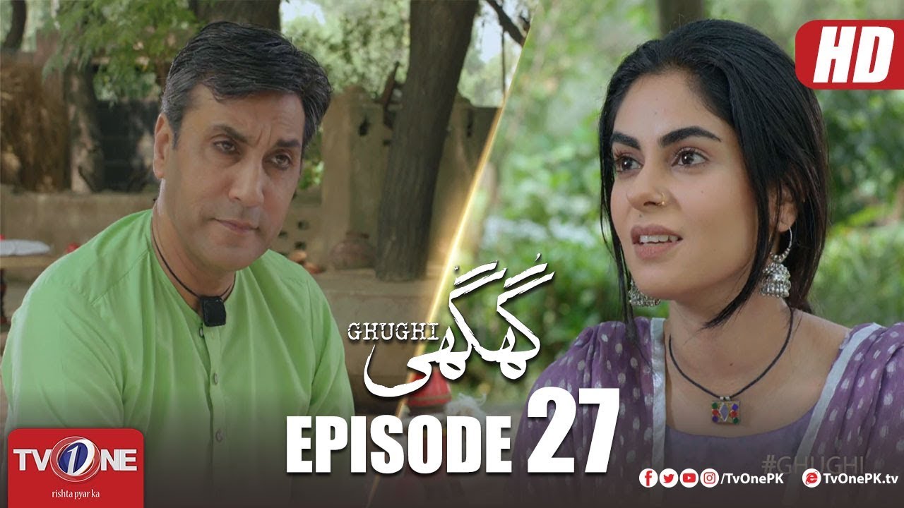 Ghughi Episode 27 TV One Mega Drama Serial 26 July 2018
