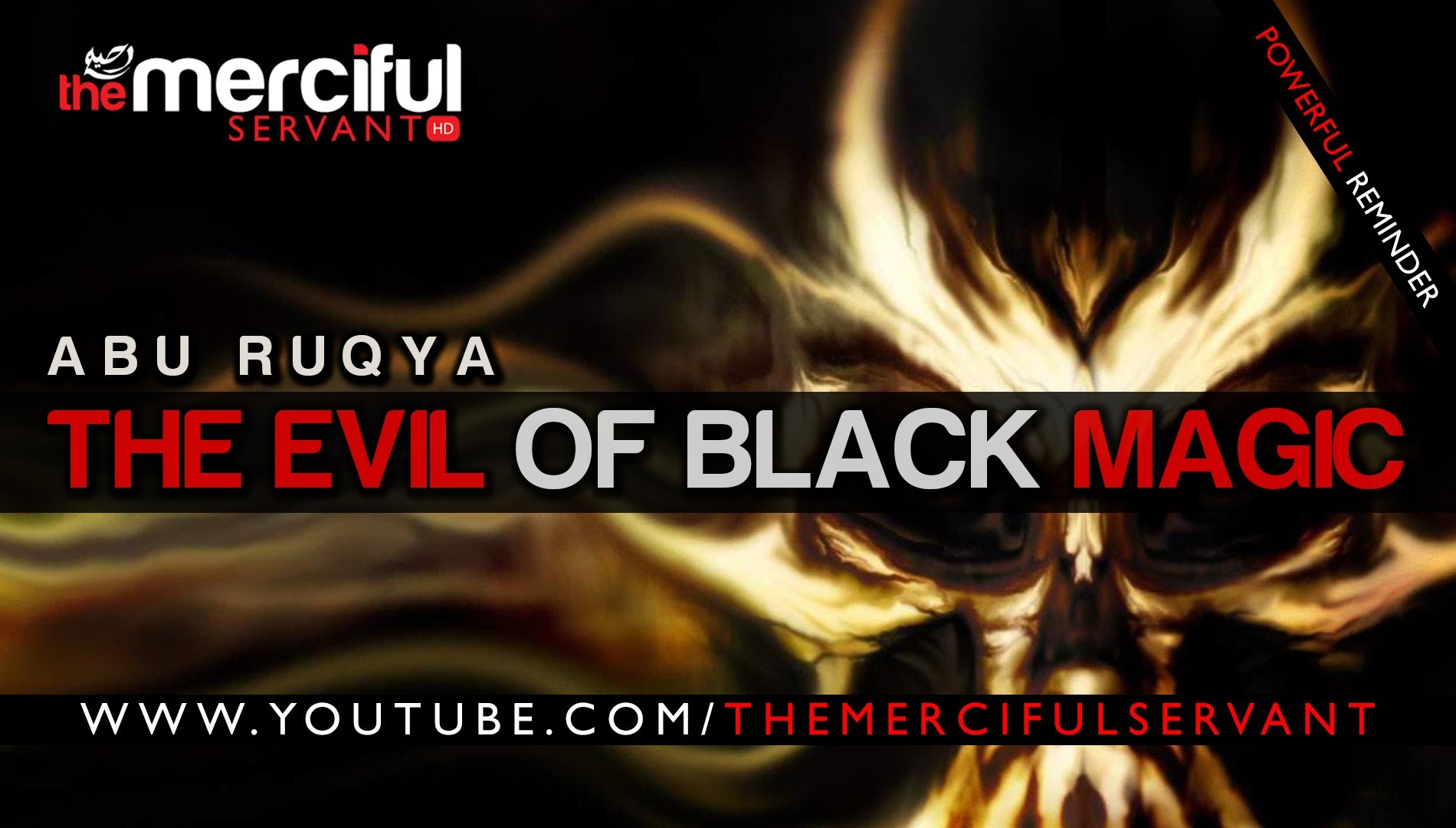 The Evil of Black Magic ᴴᴰ - Intro - Abu Ruqya