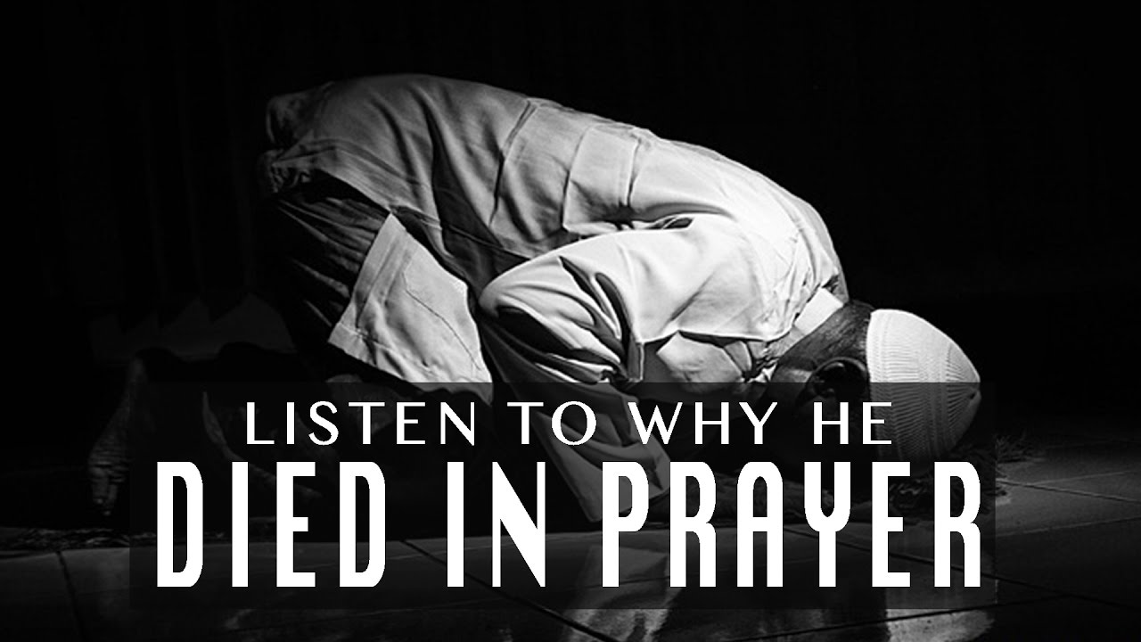 Listen To Why He Died In Prayer