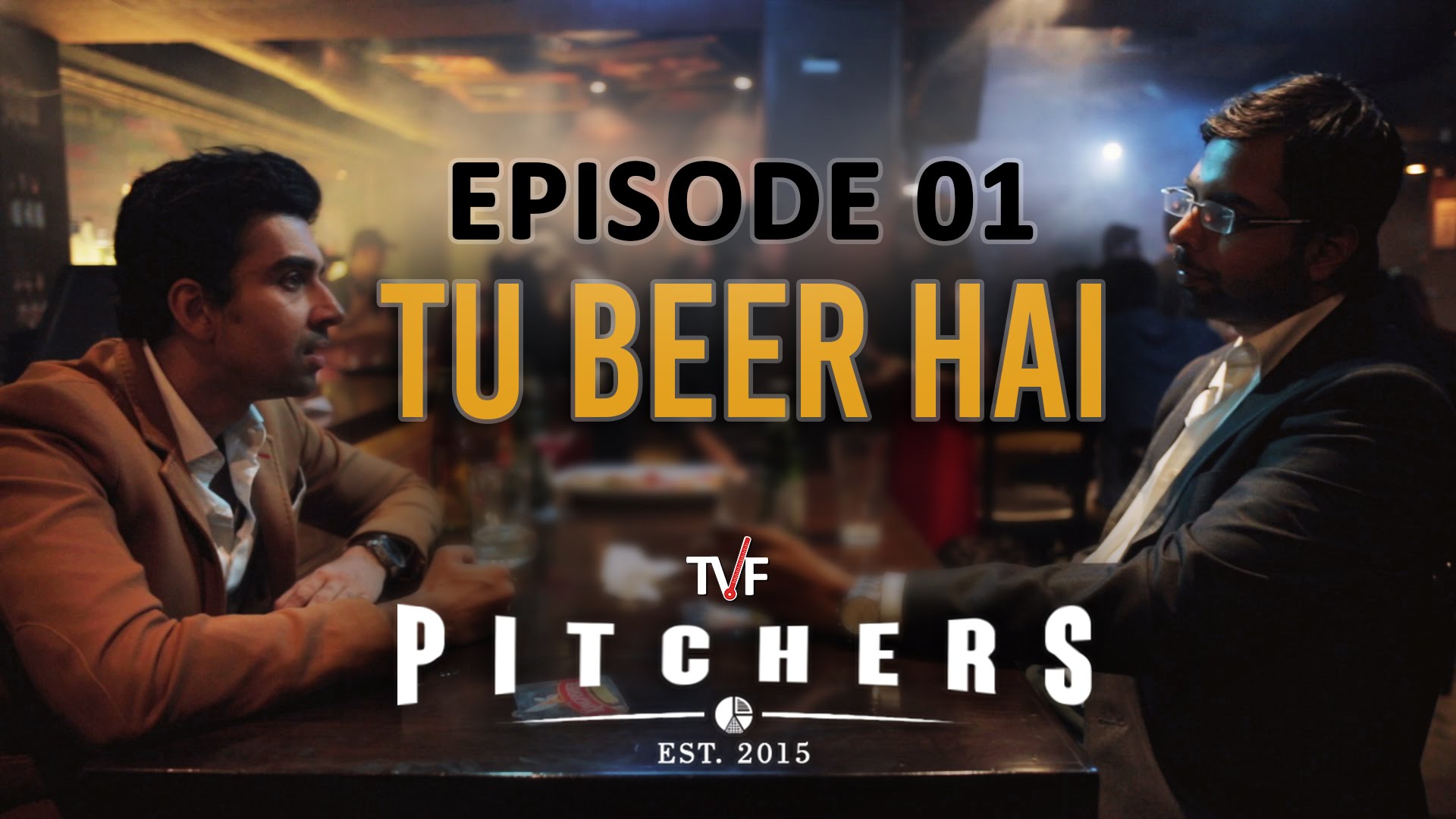 TVF Pitchers | S01E01 