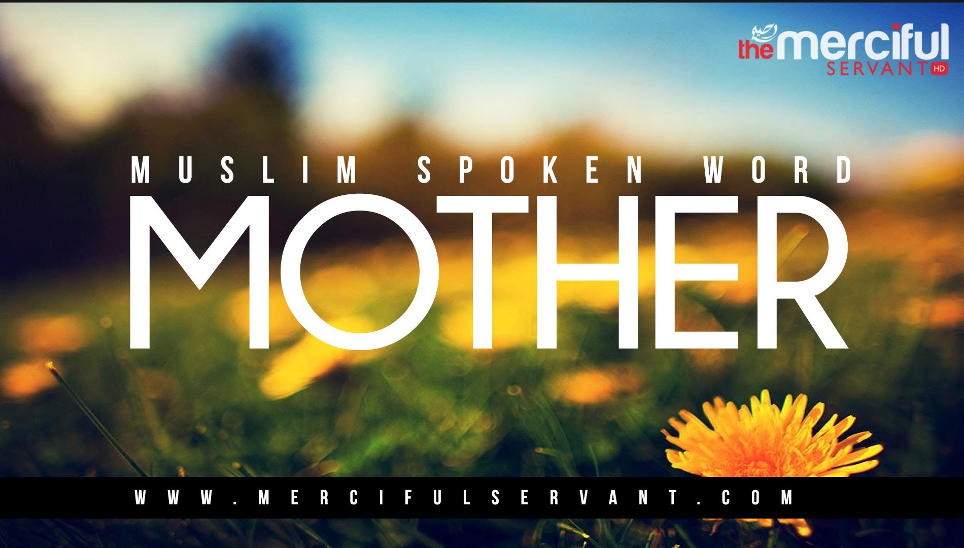 Mother - Muslim Spoken Word