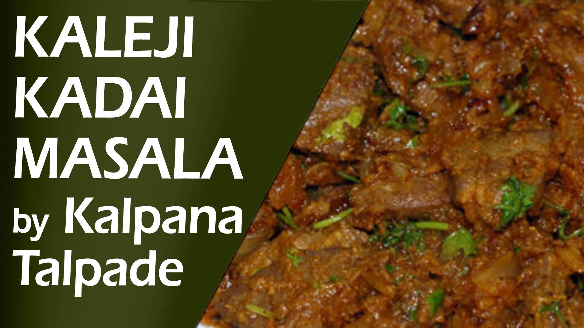 Kaleji Kadai (Mutton Liver) Masala By Kalpana Talpade | Non-Veg Recipe