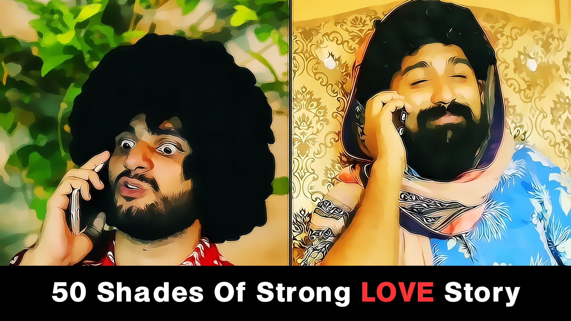 50 Shades of Strong Love Story By Karachi Vynz Official