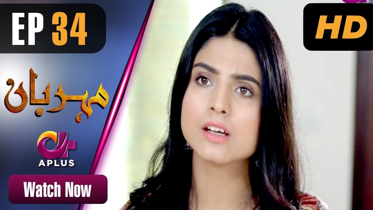 Meherbaan - Episode 34
