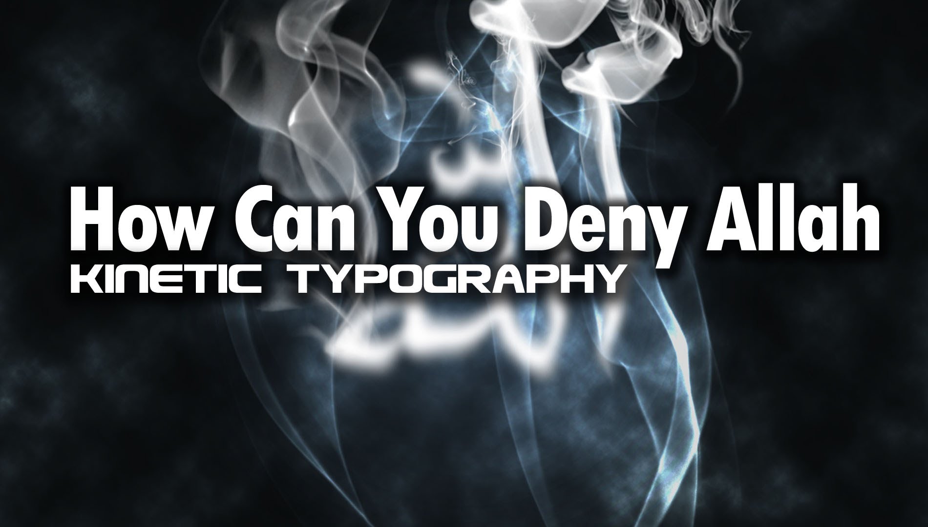 How Can You Deny Allah - Kinetic Typography ᴴᴰ