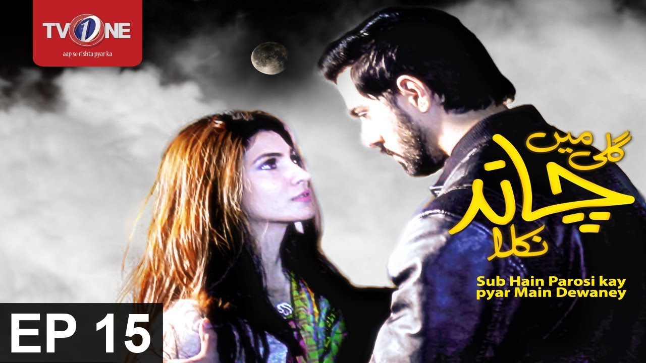Gali Mein Chand Nikla | Episode 15