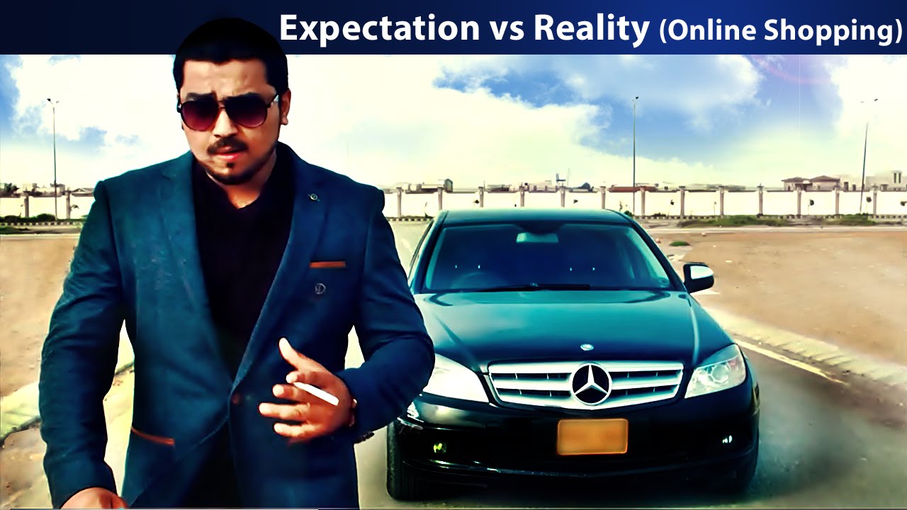 Online Shopping (Expectation Vs Reality)