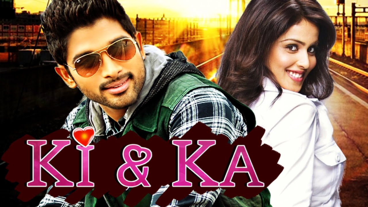 Ki & Ka (2016) Full Hindi Dubbed Movie | Allu Arjun, Genelia D'Souza, Manoj Bajpai, Brahmanandam