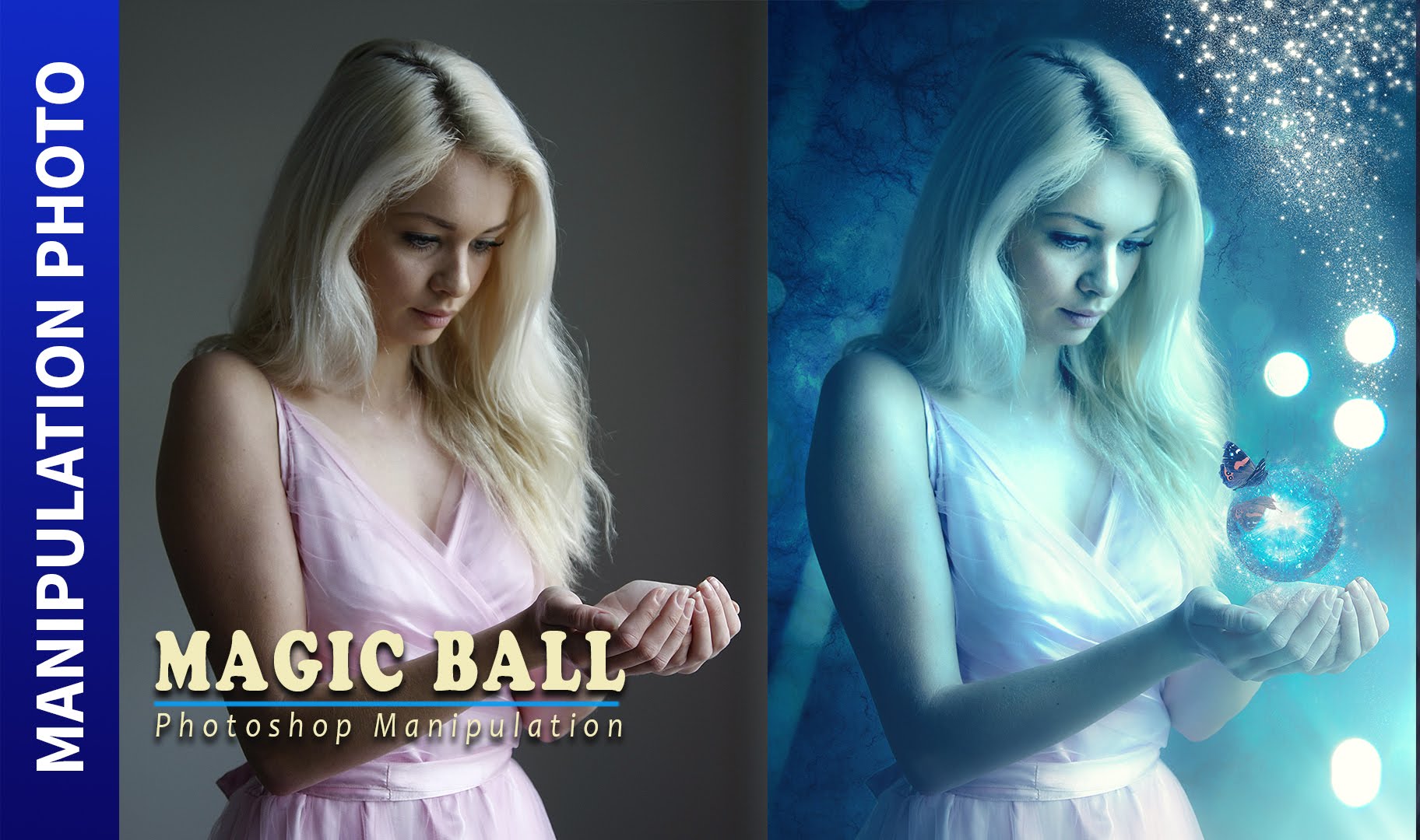 Photoshop Manipulation Tutorial Photo Effect - Magic Ball
