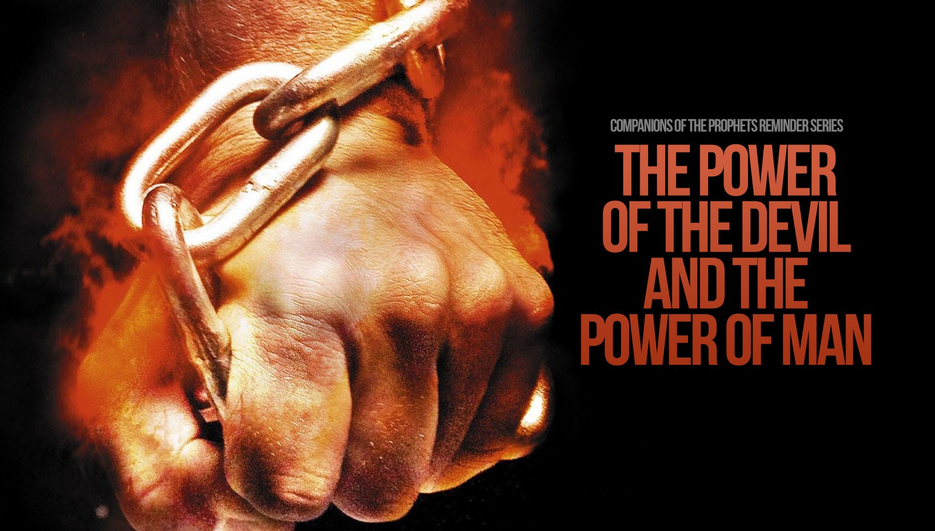 The Power of the Devil & The Power of Man - #ReminderSeries