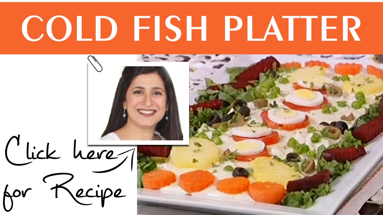 Food Diaries Recipe Cold Fish Platter by Chef Zarnak Sidhwa Masala TV 2 August  2016