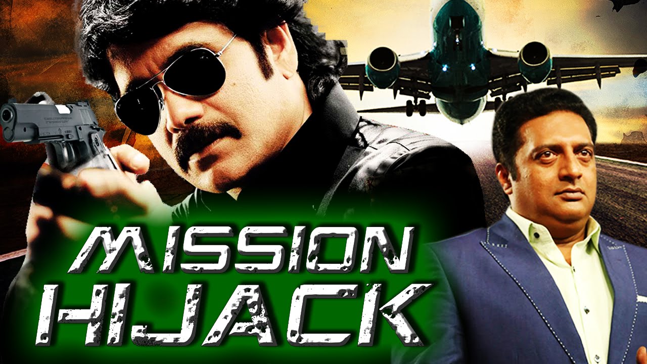 Mission Hijack (2016) Telugu Film Dubbed Into Hindi Full Movie | Nagarjuna, Prakash Raj, Poonam Kaur