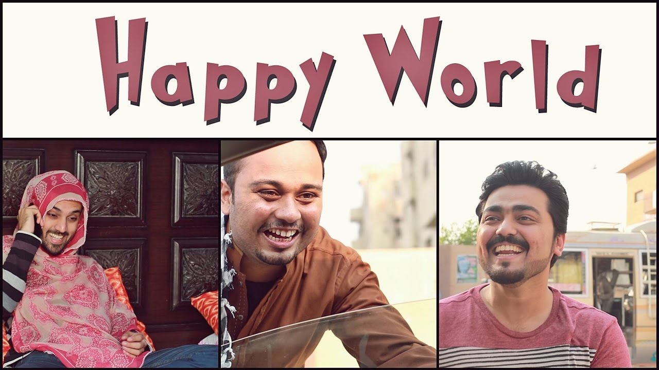 Happy World | The idiotz