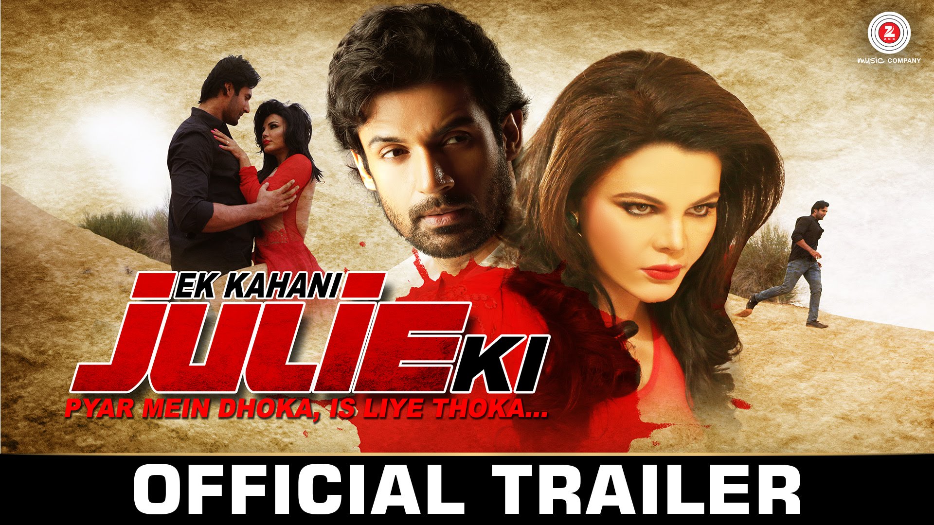 Ek Kahani Julie Ki - Official Movie Trailer | Rakhi Sawant & Amit Mehra | DJ Sheizwood