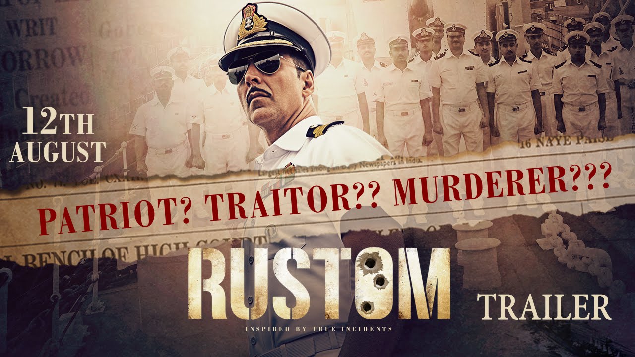 Rustom | Official Trailer 2016