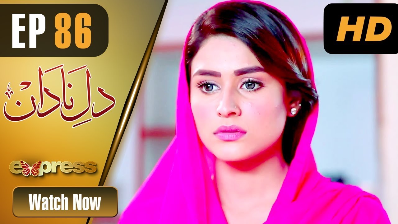 Dil e Nadaan - Episode 86