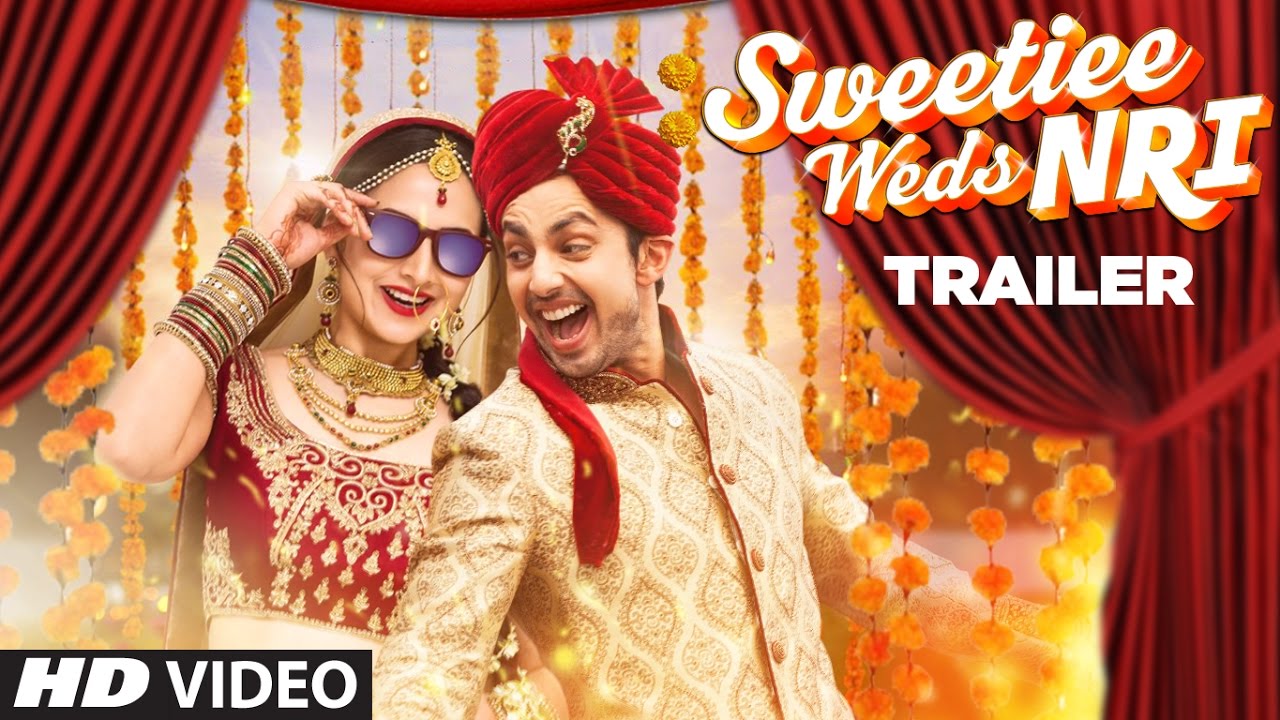 Sweetiee Weds NRI  |Official Movie Trailer