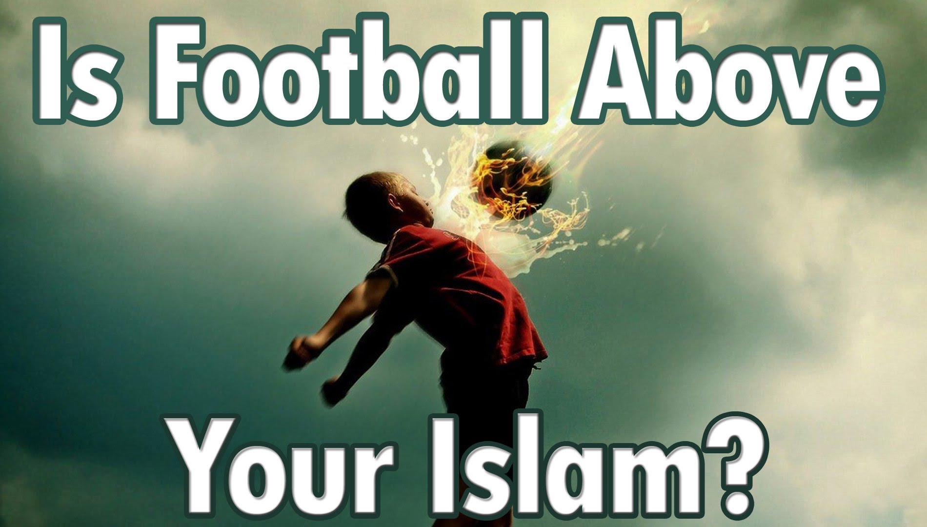 Is Football Above your Deen? Islamic Reminder ᴴᴰ