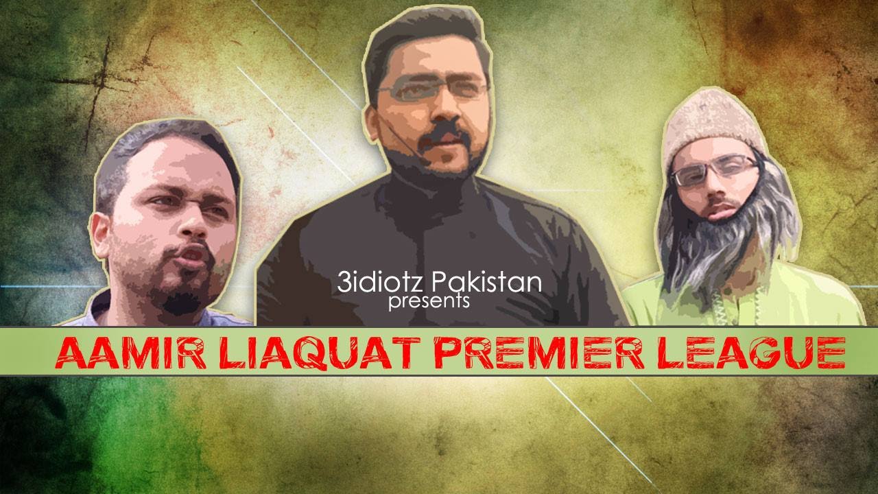 Aamir Liaquat Premier League (APL) | 3 Idiotz Pakistan