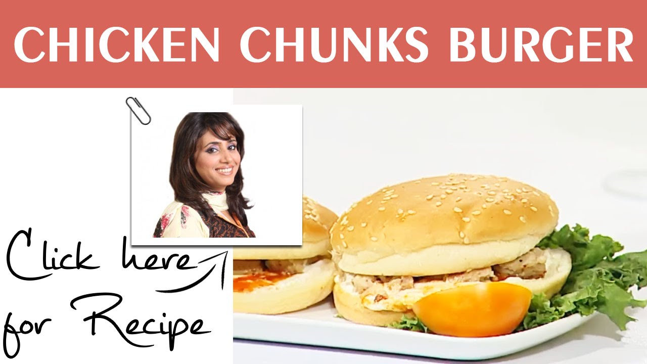 Max Ka Tarka Recipe Chicken Chunks Burger by Rida Aftab Masala TV